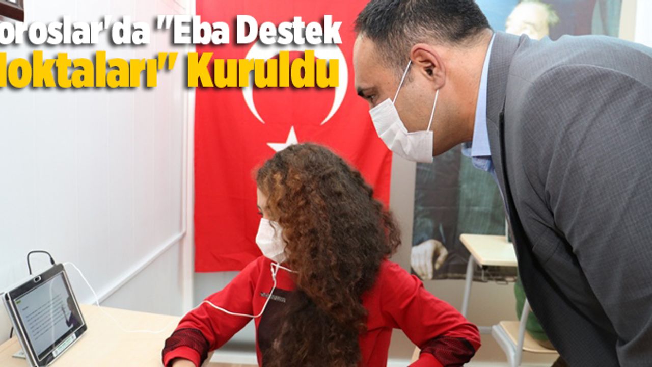 Toroslar'da 'Eba Destek Noktaları' Kuruldu