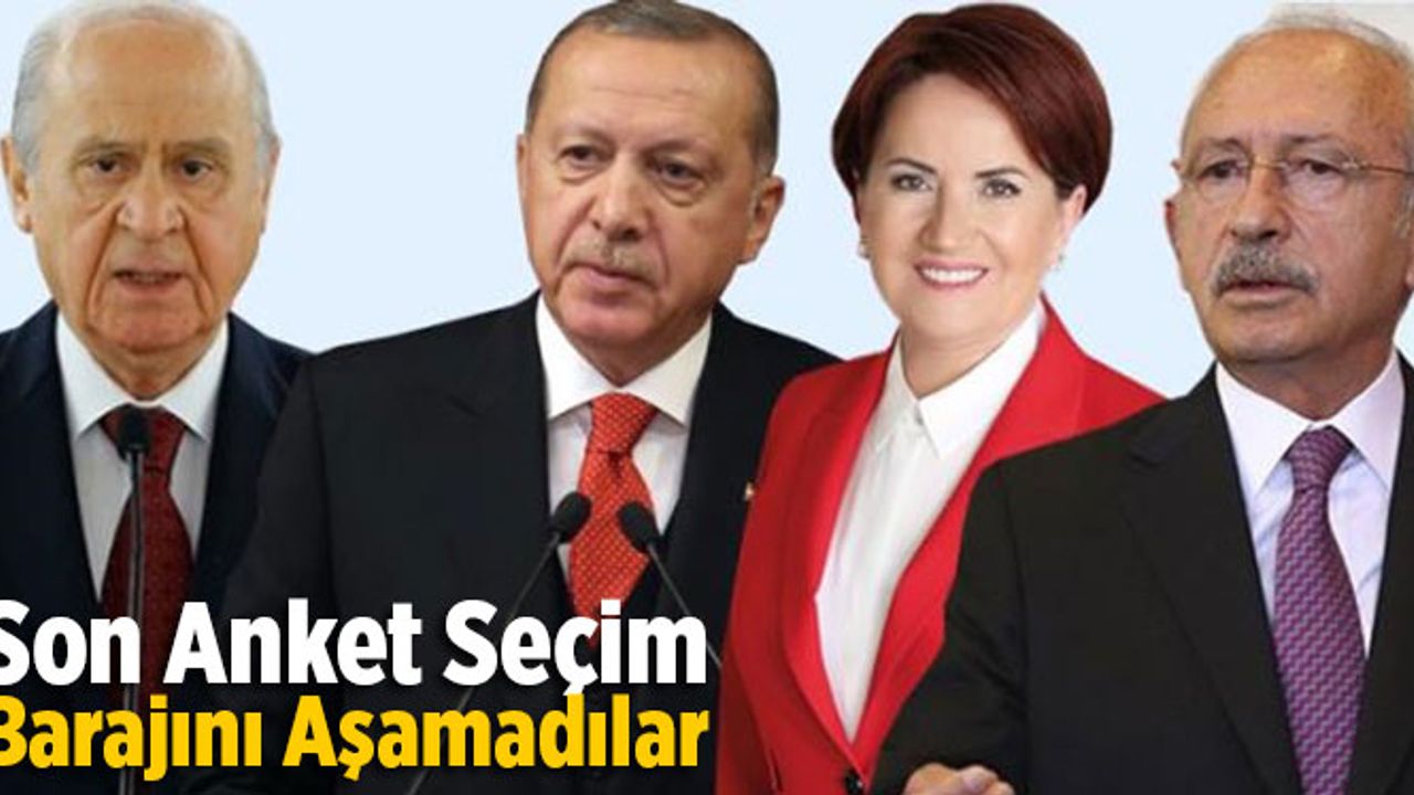 Son anket seçimlerinde MHP ve HDP'ye kötü haber: Seçim barajını aşamadılar