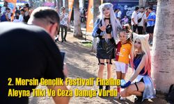 2. Mersin Gençlik Festivali’ Finaline Aleyna Tilki Ve Ceza Damga Vurdu