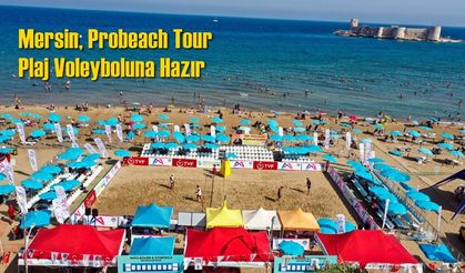 Mersin, Probeach Tour Plaj Voleyboluna Hazır