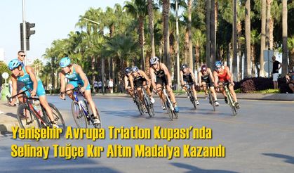 Yenişehir Avrupa Triatlon Kupası'nda Milli Triatlet Selinay Tuğçe Kır Altın Madalya Kazandı