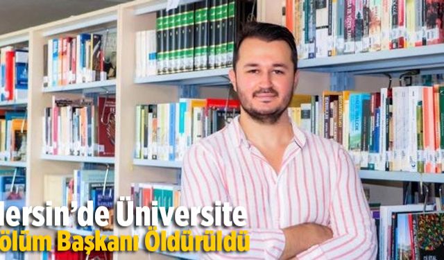 Mersin&#039;de kavgayı ayırmak isterken bıçaklanan öğretim görevlisi hayatını kaybetti