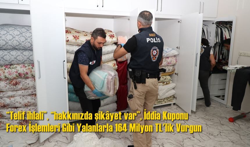 Mersin'de, Sosyal Medyada "Telif İhlali vb Yalanlarla 164 Milyon TL'lik Vurgun Yapanlara Operasyon